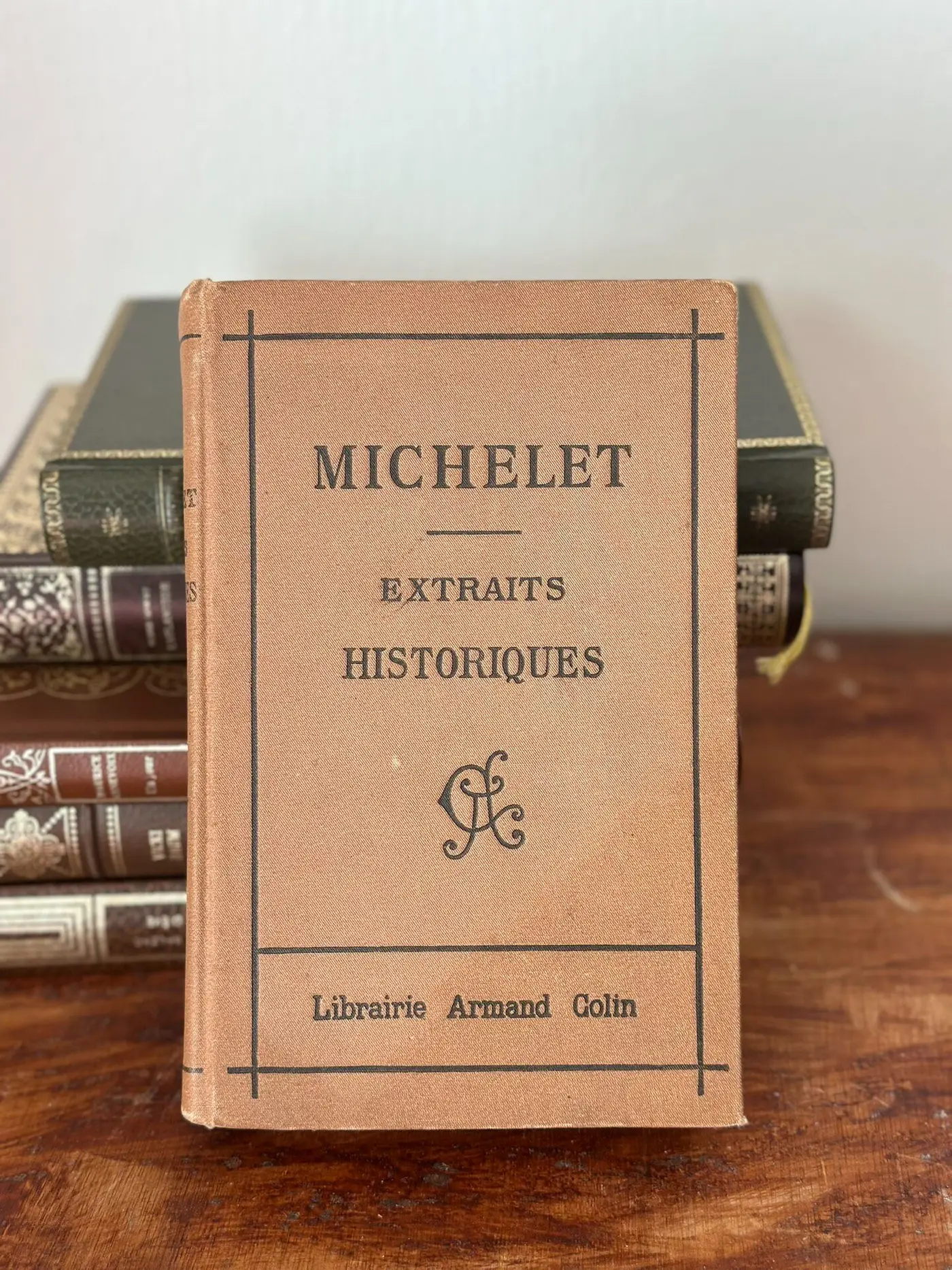 Jules Michelet — Selected Historical Extracts, French Edition (Paris: Librairie Armand Colin, 1920)