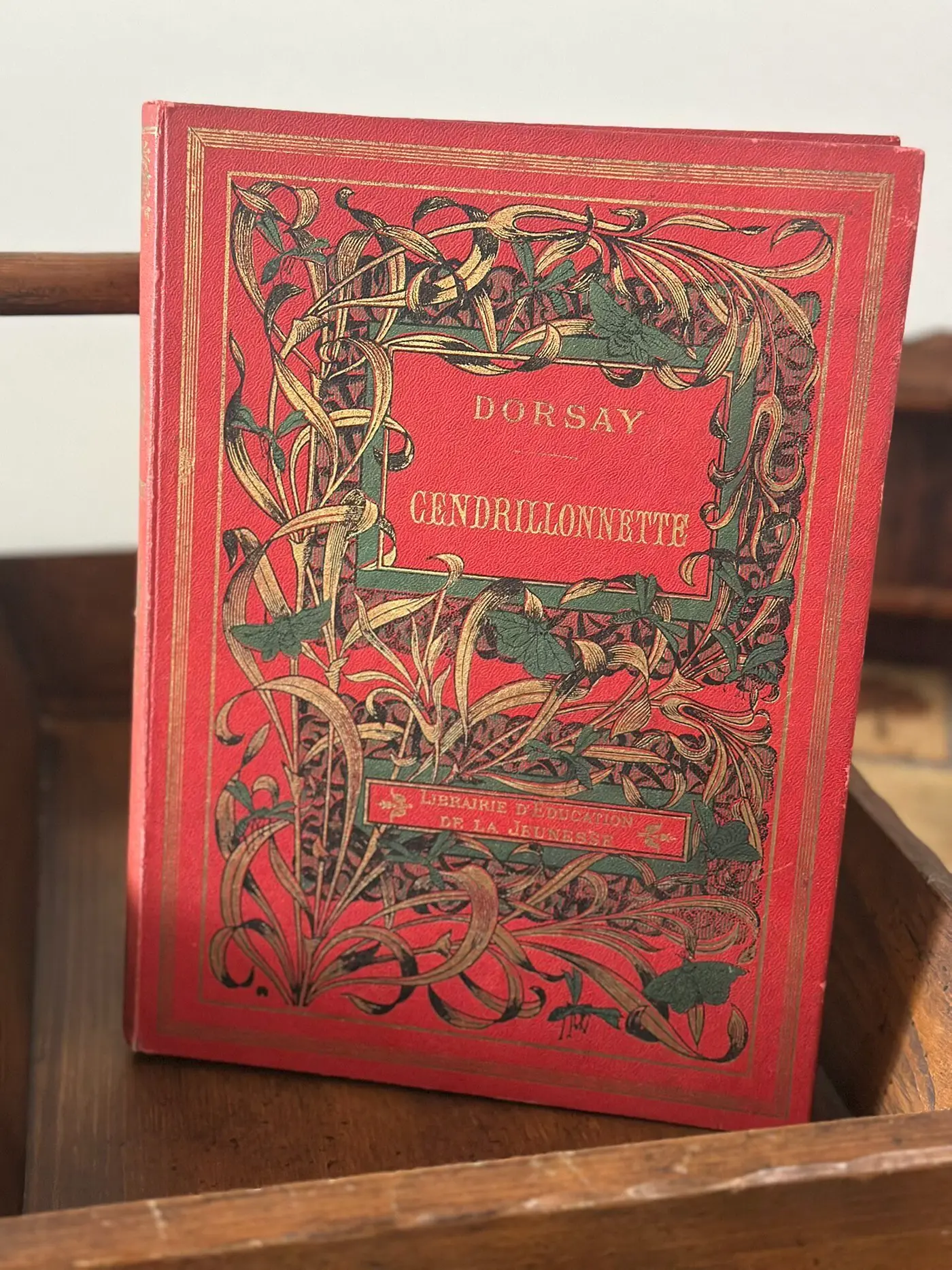 Cendrillonnette — Original 19th-Century Edition by D'Orsay, illus. José Roy (Paris: H.-E. Martin)